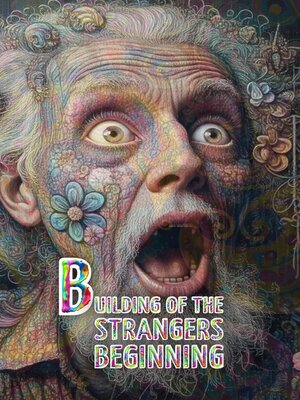 cover image of Building of the Strangers beginning
